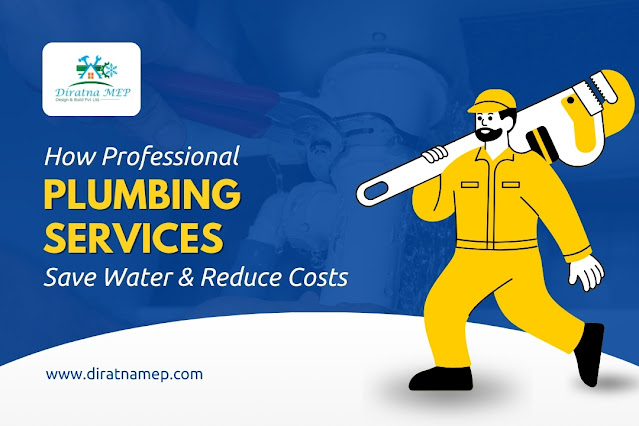 How Professional Plumbing Services Save Water and Reduce Costs